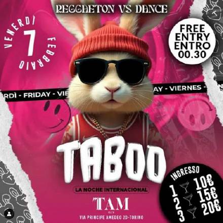 Venerdì 07/02/2025 taboo - international party (il venerdì notte universitario erasmus di torino) @ tam club (torino)